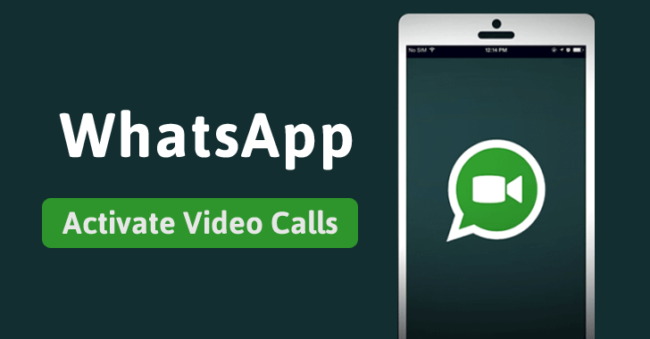 Enable-whatsapp-videocall