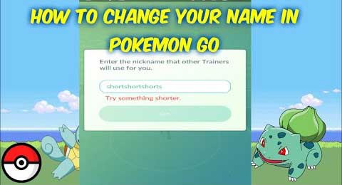 How to Change Pokemon Go Trainer Nickname