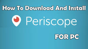 Download Periscope For PC-Windows